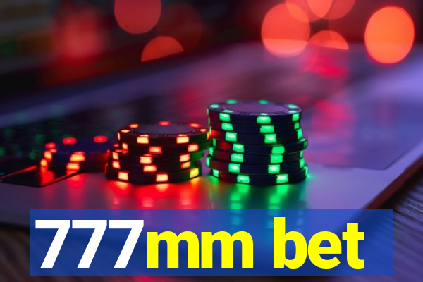 777mm bet